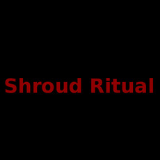 Shroud Ritual Music Discography