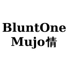 BluntOne & Mujo情 Music Discography