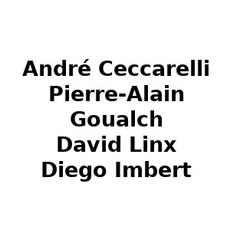 André Ceccarelli, Pierre-Alain Goualch, David Linx, Diego Imbert Music Discography