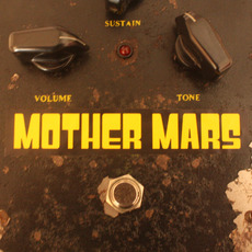 Mother Mars Music Discography
