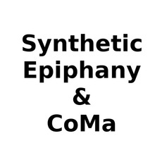Synthetic Epiphany & CoMa Music Discography