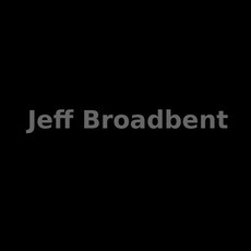 Jeff Broadbent Music Discography