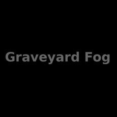 Graveyard Fog Music Discography