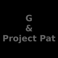 G & Project Pat Music Discography