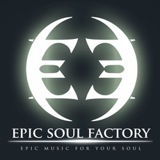 Epic Soul Factory Music Discography