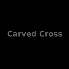 Carved Cross Music Discography