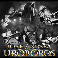 José Andrëa Y Uróboros Music Discography