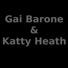 Gai Barone & Katty Heath Music Discography