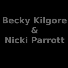 Becky Kilgore & Nicki Parrott Music Discography