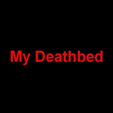 My Deathbed Music Discography