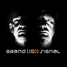 GRAND((Ø))SIGNAL Music Discography