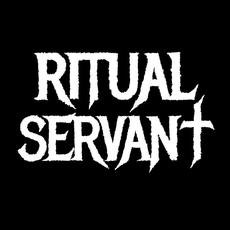 Ritual Servant Music Discography