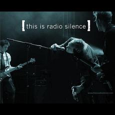 This Is Radio Silence Music Discography