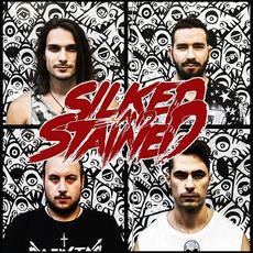 Silked And Stained Music Discography