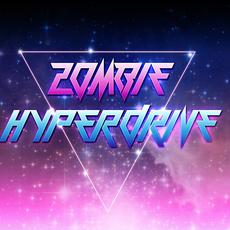 Zombie Hyperdrive Music Discography