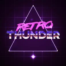 Retro Thunder Music Discography