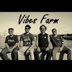 Vibes Farm Music Discography
