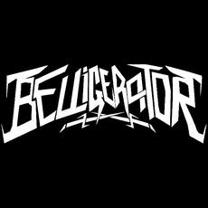 Belligerator Music Discography