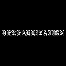 Dereallization Music Discography