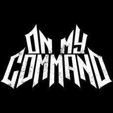 On My Command Music Discography
