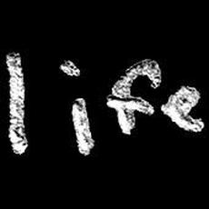 Life (2) Music Discography