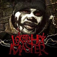 Lex the Hex Master Music Discography
