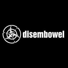 Disembowel Music Discography