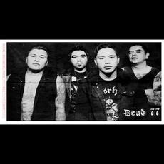 Dead 77 Music Discography