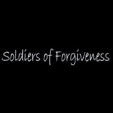 Soldiers Of Forgiveness Music Discography