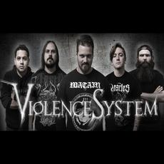 Violence System Music Discography