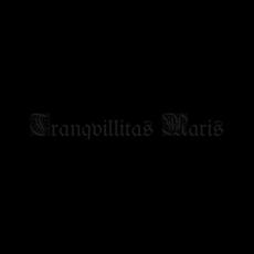 Tranqvillitas Maris Music Discography