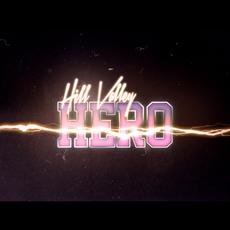 Hill Valley Hero Music Discography