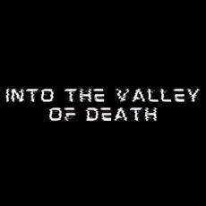 Into the Valley of Death Music Discography