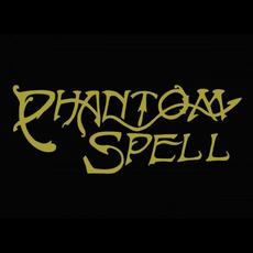 Phantom Spell Music Discography