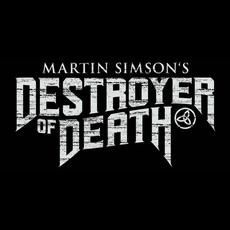 Martin Simson’s Destroyer of Death Music Discography