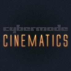 Cybermode Cinematics Music Discography