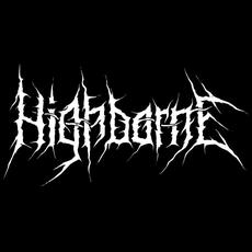 Highborne Music Discography