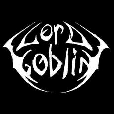 Lord Goblin Music Discography