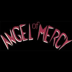 Angel of Mercy Music Discography