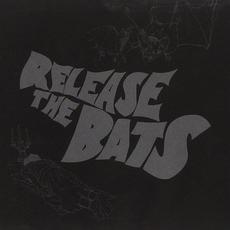 Release The Bats Music Discography