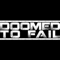 Doomed To Fail Music Discography