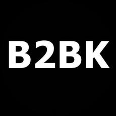 B2BK Music Discography