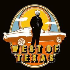 West Of Texas Music Discography