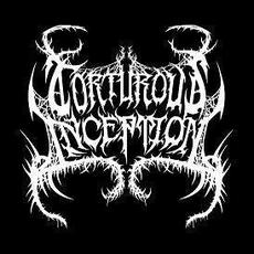 Torturous Inception Music Discography