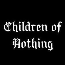 Children of Nothing Music Discography