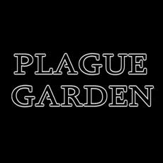 Plague Garden Music Discography