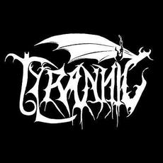 Tyrannic Music Discography