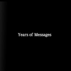 Years of Messages Music Discography