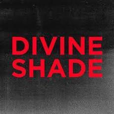 Divine Shade Music Discography