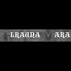 Alrauna Mara Music Discography